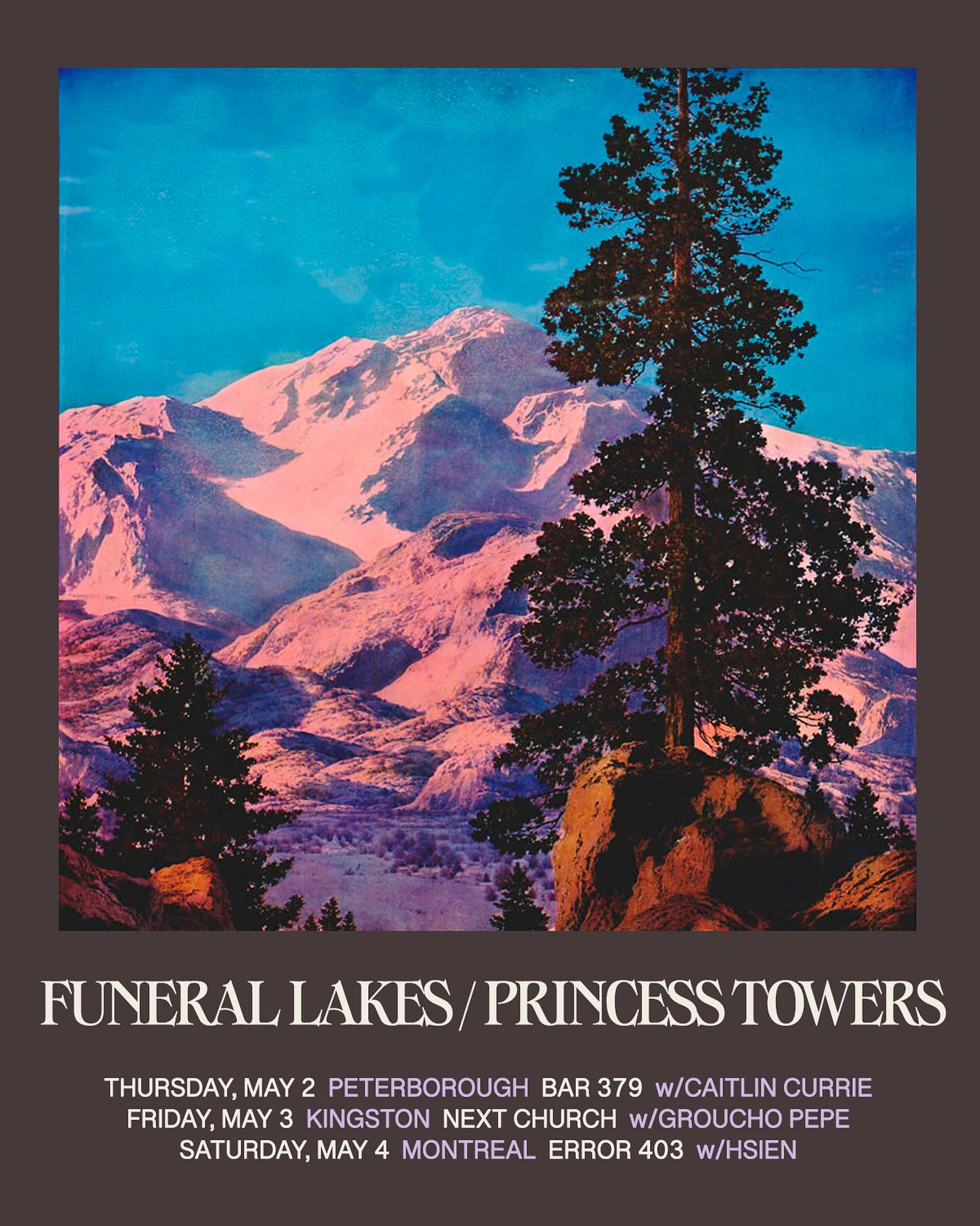 ONLINE SALES CLOSED | TICKETS AT DOOR | May 4 ✵ Funeral Lakes ✹ Princess Towers ✵ Hsien